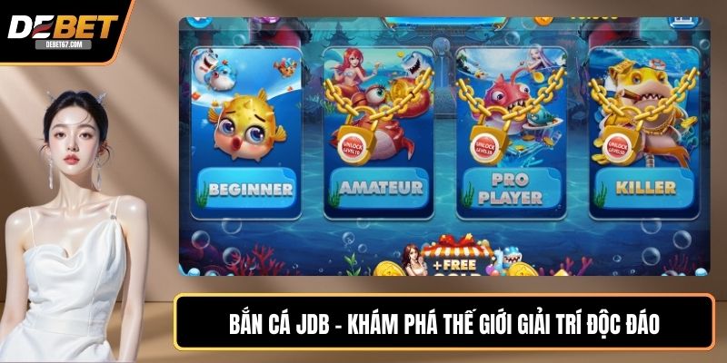 Bắn cá JDB