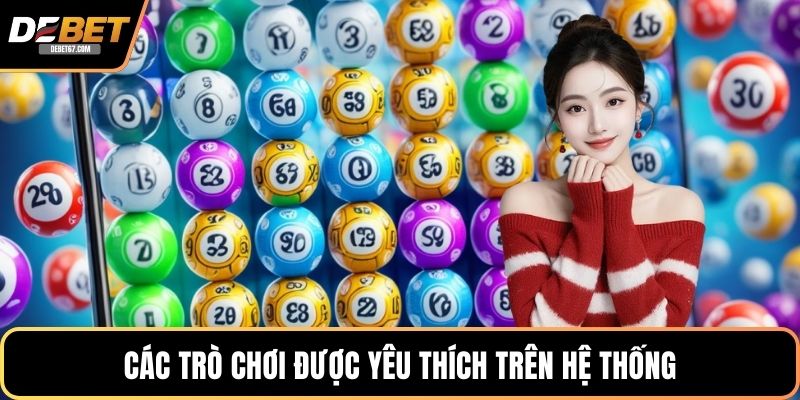 Các trò chơi được yêu thích trên hệ thống