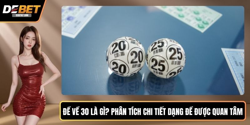 Đề Về 30